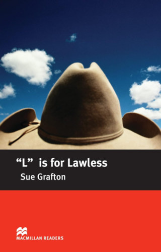 Sue Grafton: "L" is for Lawless (Macmillan Readers Intermediate) antikvár