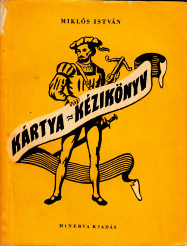 Miklós István: Kártya-kézikönyv antikvár