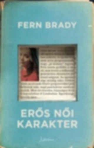 Fern Brady: Erős női karakter antikvár