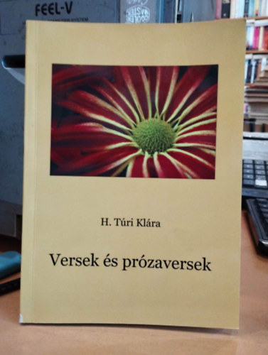 H. Túri Klára: Versek és prózaversek - Dedikált antikvár