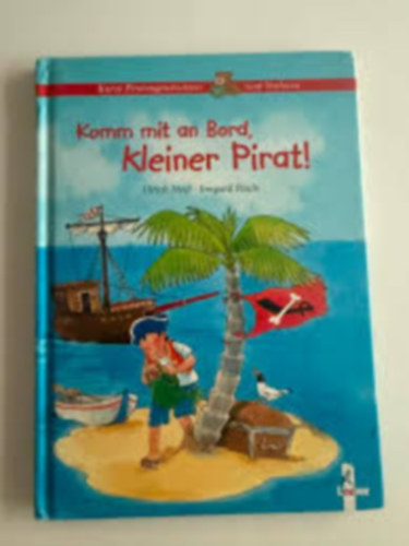 Komm MIT an Bord, Kleiner Pirat! antikvár