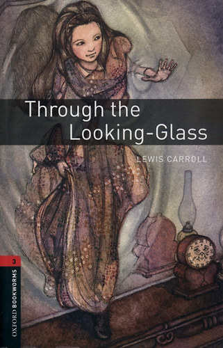Lewis Carroll: Through the Looking-Glass (OBW 3) antikvár