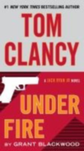 Blackwood, Grant: Tom Clancy Under Fire idegen