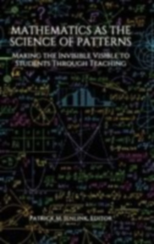 Mathematics as the Science of Patterns idegen