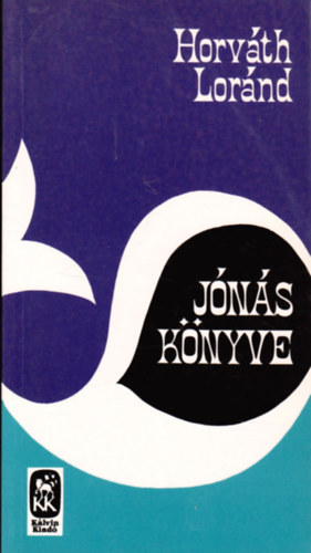 Horváth Loránd: Jónás könyve antikvár