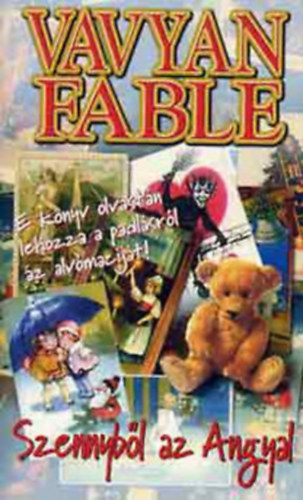 Vavyan Fable: Szennyből az Angyal- Vavyan Fable antikvár