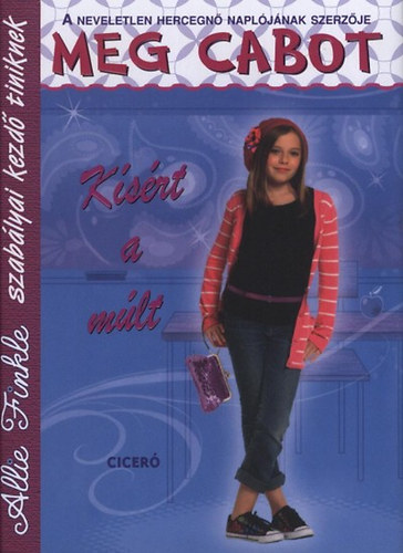 Meg Cabot: Kísért a múlt könyv