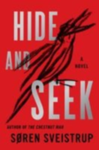 Sveistrup, Soren: Hide and Seek idegen