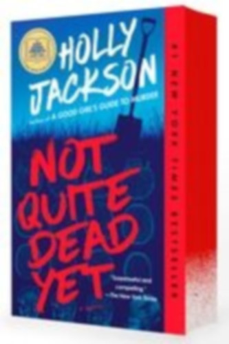 Jackson, Holly: Not Quite Dead Yet idegen