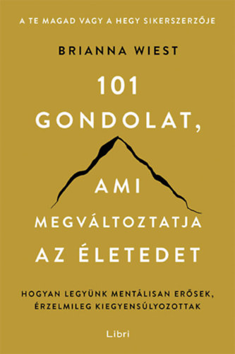 101 gondolat, ami megváltoztatja az életedet akciós termékkép 1