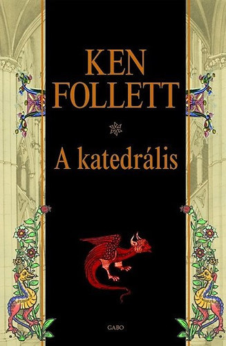 Ken Follett: A katedrális antikvár