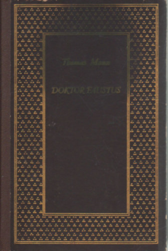 Thomas Mann: Doktor Faustus antikvár