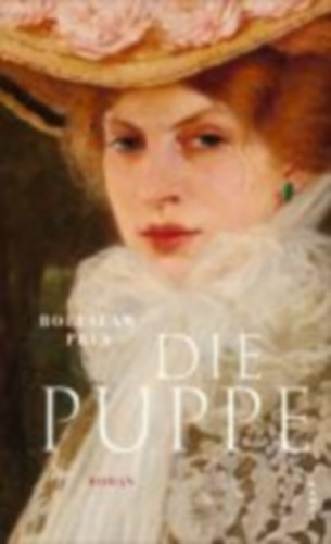 Prus, Boleslaw: Die Puppe idegen