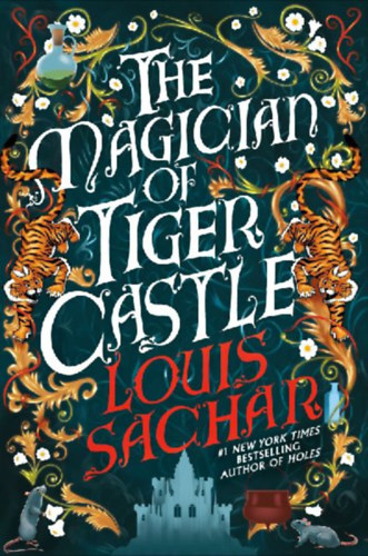 Sachar, Louis: The Magician of Tiger Castle idegen
