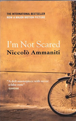 Niccoló Ammaniti: I'm Not Scared, antikvár