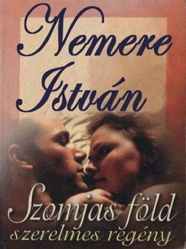 Szomjas föld – Nemere István