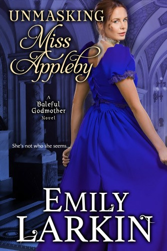 Emily Larkin: Unmasking Miss Appleby e-Könyv