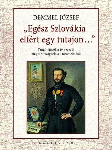 Demmel József: Egész Szlovákia elfért egy tutajon… e-Könyv