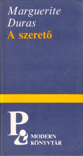 Marguerite Duras: A szerető (Modern könyvtár) antikvár