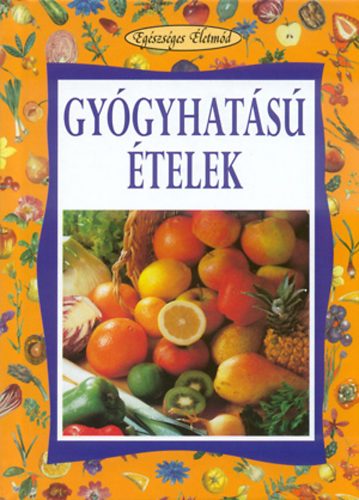 Paolo Pigozzi: Gyógyhatású ételek antikvár