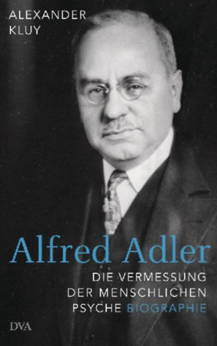 Kluy, Alexander: Alfred Adler idegen