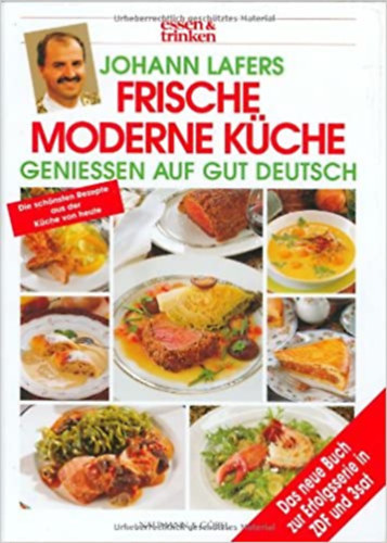Johanna Lafers: Frische Moderne Küche antikvár