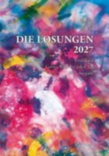 Losungen Deutschland 2027 / Die Losungen 2027 idegen