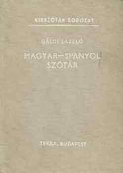 Gáldi László: Magyar-spanyol kisszótár antikvár