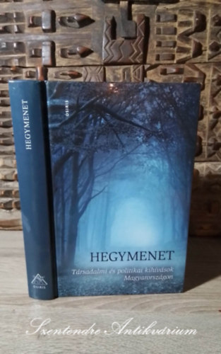 Jakab András szerk., Urbán László szerk.: Hegymenet - Társadalmi és politikai kihívások Magyarországon (Saját képpel!) antikvár