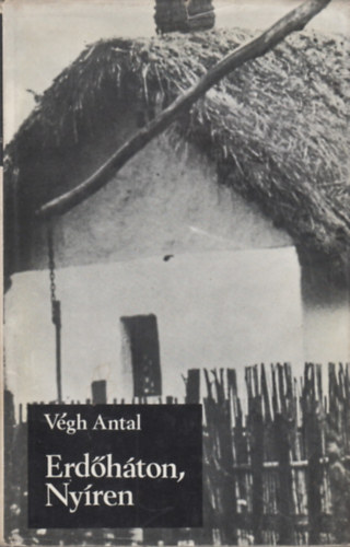 Végh Antal: Erdőháton, Nyíren antikvár