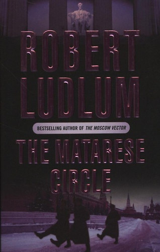 Robert Ludlum: The Matarese Circle idegen