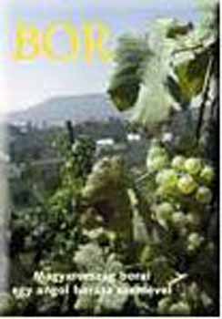 Alex Liddell: Magyarország borai - Egy világhírű borszakíró szemével antikvár