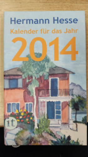 Hermann Hesse: Hermann Hesse - Kalender für das Jahr 2014 antikvár
