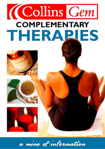 Complementary Therapies (Collins Gem) antikvár