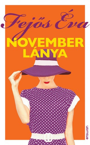 Fejős Éva: November lánya e-Könyv