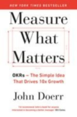 Doerr, John: Measure What Matters idegen