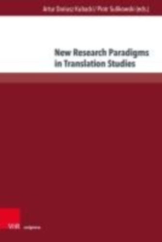 New Research Paradigms in Translation Studies idegen