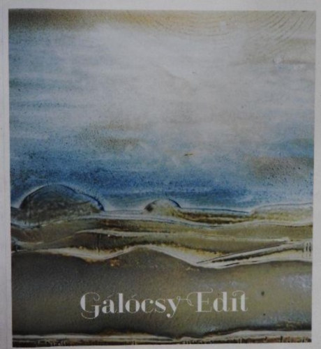 Hajdú Zsófia - Hajdu László: Gálócsy Edit antikvár