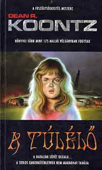 Dean R. Koontz: A túlélő (Koontz) antikvár