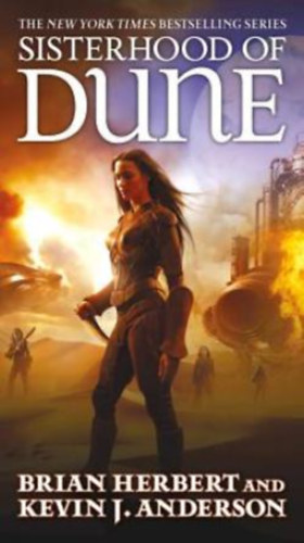 Brian Herbert - Kevin J. Anderson: Sisterhood of Dune antikvár