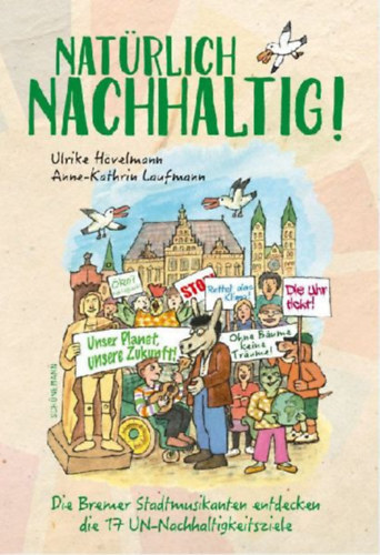 Laufmann, Anne-Kathrin - Hövelmann, Ulrike: Natürlich Nachhaltig idegen