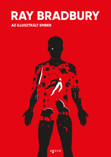 Ray Bradbury: Az illusztrált ember könyv