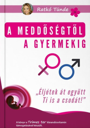 A meddőségtől a gyermekig akciós termékkép 1