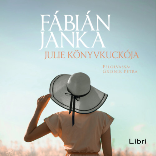Fábián Janka: Julie Könyvkuckója e-hangoskönyv