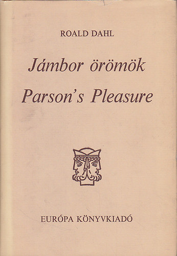 Roald Dahl: Parsons Pleasure-Jámbor örömök antikvár
