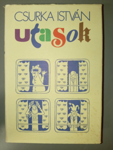 Csurka István, Keszthelyi Rezső (szerk.): Utasok antikvár