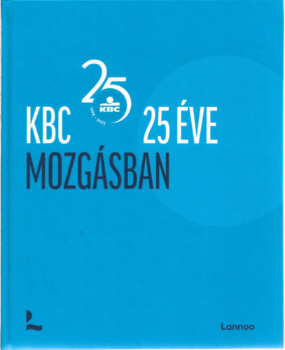 KBC 25 éve mozgásban antikvár
