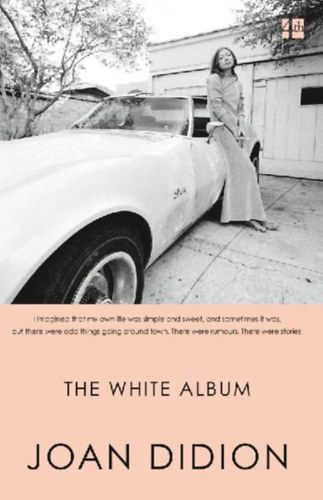 Didion, Joan: The White Album idegen