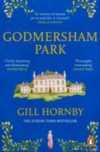 Hornby, Gill: Godmersham Park idegen