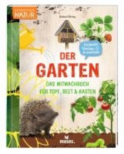 Oftring, Bärbel: Der Garten - idegen